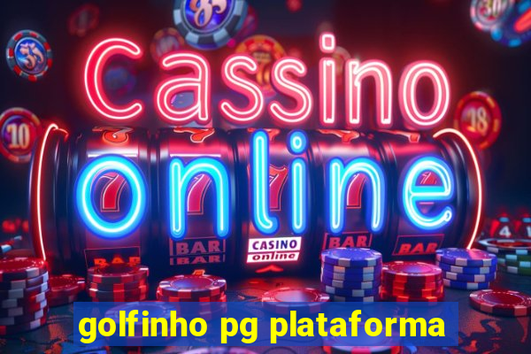 golfinho pg plataforma